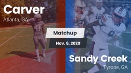 Matchup: Carver  vs. Sandy Creek  2020