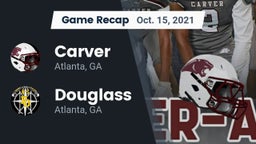 Recap: Carver  vs. Douglass  2021