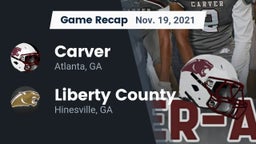 Recap: Carver  vs. Liberty County  2021