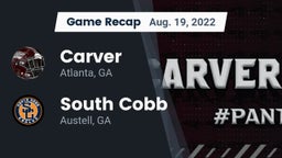 Recap: Carver  vs. South Cobb  2022