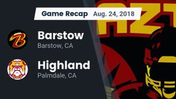 Recap: Barstow  vs. Highland  2018
