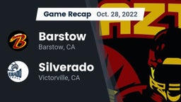 Recap: Barstow  vs. Silverado  2022