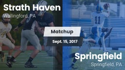 Matchup: Strath Haven vs. Springfield  2017