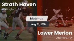 Matchup: Strath Haven vs. Lower Merion  2018