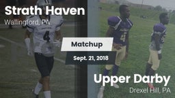 Matchup: Strath Haven vs. Upper Darby  2018