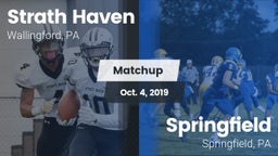 Matchup: Strath Haven vs. Springfield  2019