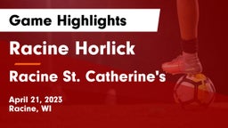 Racine Horlick vs Racine St. Catherine's Game Highlights - April 21, 2023