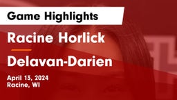 Racine Horlick vs Delavan-Darien  Game Highlights - April 13, 2024