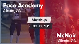 Matchup: Pace Academy vs. McNair  2016
