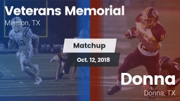 Matchup: Veterans Memorial vs. Donna  2018