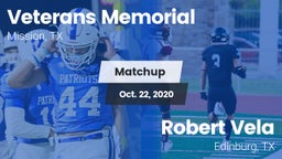 Matchup: Veterans Memorial vs. Robert Vela  2020