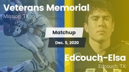 Matchup: Veterans Memorial vs. Edcouch-Elsa  2020