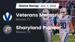Recap: Veterans Memorial  vs. Sharyland Pioneer  2022