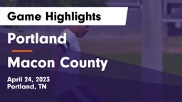 Portland  vs Macon County  Game Highlights - April 24, 2023
