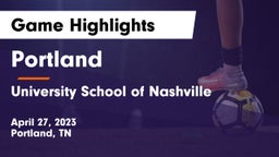 Portland  vs University School of Nashville Game Highlights - April 27, 2023