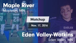 Matchup: Maple River vs. Eden Valley-Watkins  2016