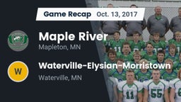Recap: Maple River  vs. Waterville-Elysian-Morristown  2017