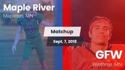 Matchup: Maple River vs. GFW  2018