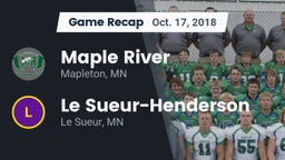 Recap: Maple River  vs. Le Sueur-Henderson  2018