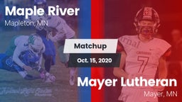 Matchup: Maple River vs. Mayer Lutheran  2020