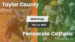 Matchup: Taylor County vs. Pensacola Catholic  2016