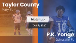Matchup: Taylor County vs. P.K. Yonge  2020