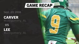 Recap: Carver  vs. Lee  2016