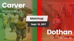 Matchup: Carver  vs. Dothan  2017