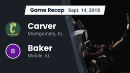 Recap: Carver  vs. Baker  2018