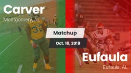 Matchup: Carver  vs. Eufaula  2019