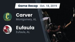 Recap: Carver  vs. Eufaula  2019