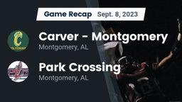 Recap: Carver  - Montgomery vs. Park Crossing  2023