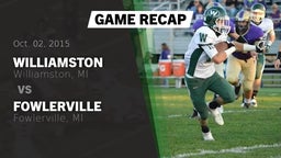 Recap: Williamston  vs. Fowlerville  2015