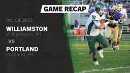 Recap: Williamston  vs. Portland  2015