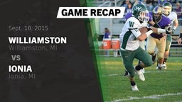 Recap: Williamston  vs. Ionia  2015