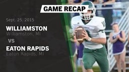 Recap: Williamston  vs. Eaton Rapids  2015