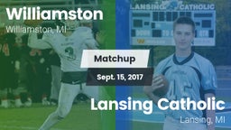 Matchup: Williamston vs. Lansing Catholic  2017