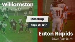 Matchup: Williamston vs. Eaton Rapids  2017