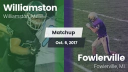Matchup: Williamston vs. Fowlerville  2017