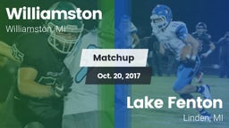 Matchup: Williamston vs. Lake Fenton  2017