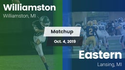 Matchup: Williamston vs. Eastern  2019