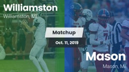 Matchup: Williamston vs. Mason  2019