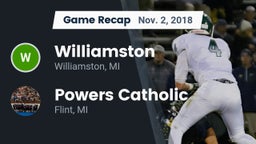 Recap: Williamston  vs. Powers Catholic  2018