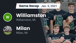 Recap: Williamston  vs. Milan  2021