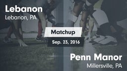 Matchup: Lebanon vs. Penn Manor  2016