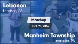 Matchup: Lebanon vs. Manheim Township  2016