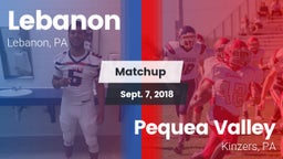 Matchup: Lebanon vs. Pequea Valley  2018