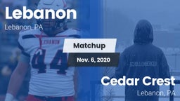 Matchup: Lebanon vs. Cedar Crest  2020