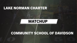 Matchup: Lake Norman Charter vs. Community School of Davidson 2016