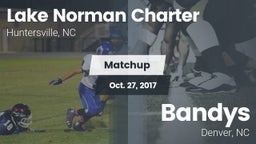 Matchup: Lake Norman Charter vs. Bandys 2017